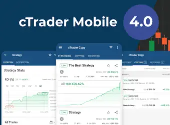 Spotware 推出 cTrader Mobile 4.0，新增跟单交易与 Blotter 信息面板