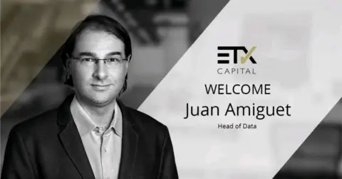 ETX Capital 聘请 Swissquote 前员工 Juan Amiguet 担任数据主管
