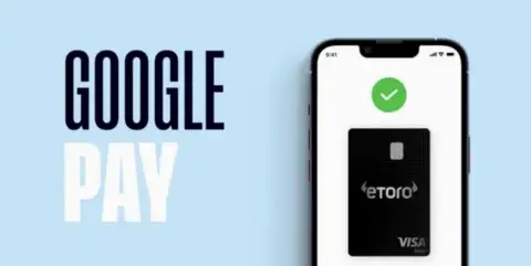 eToro英国客户现可通过Google Pay使用eToro卡