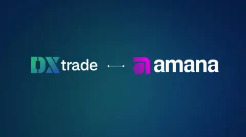 DXtrade 携手迪拜流动性提供商 amana，拓展中东北非市场