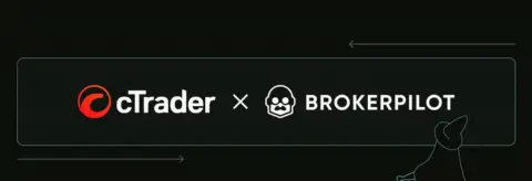 cTrader 集成 Brokerpilot，为经纪商提供高级风险管理能力
