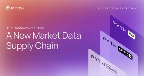 Pyth Network 推出机构级市场数据服务 Pyth Pro，进军500亿美元市场