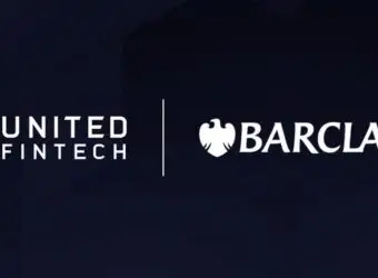 巴克莱战略投资United Fintech，成为其第五家全球银行股东