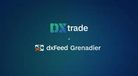dxFeed 的 Grenadier 异常检测工具将上线 DXtrade 平台