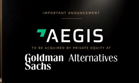 AEGIS Hedging将被高盛另类投资私募股权收购