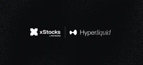 Payward旗下xStocks登陆Hyperliquid HyperCore，首批上线五只代币化美股与ETF