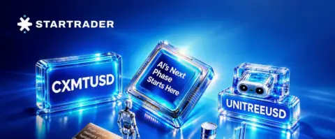 STARTRADER 新增 CXMT 与 Unitree Robotics 中国股票差价合约