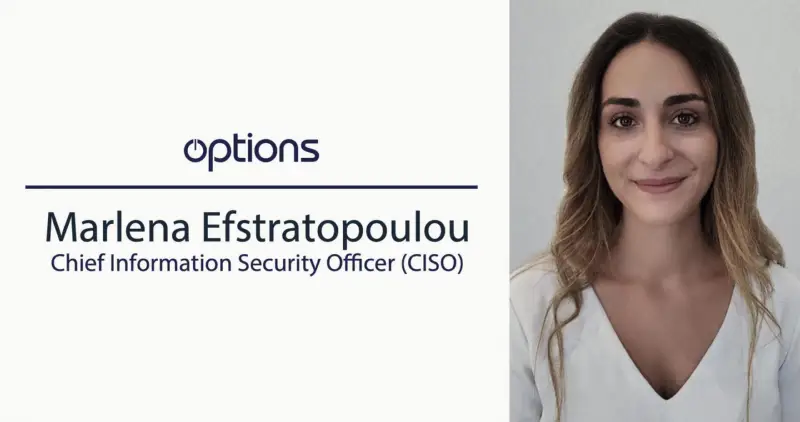 Options Technology 任命 Marlena Efstratopoulou 为首席信息安全官
