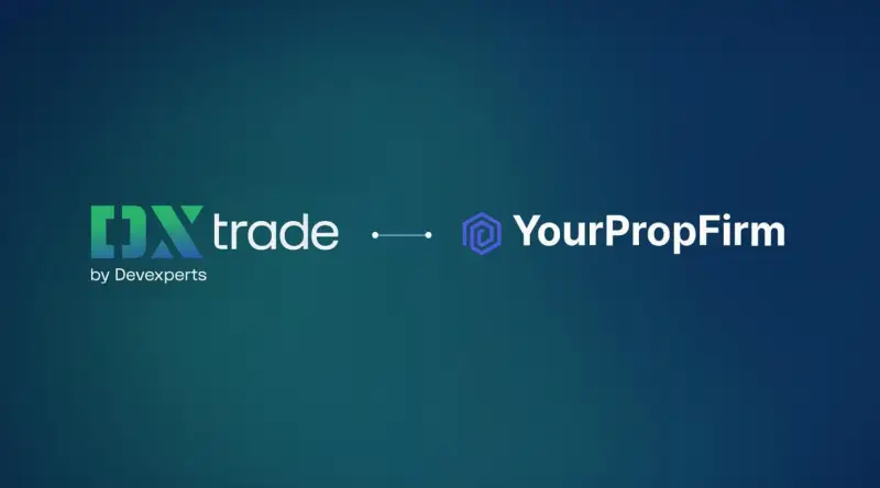 YourPropFirm 与 Devexperts 达成合作，将 DXtrade 纳入多平台解决方案
