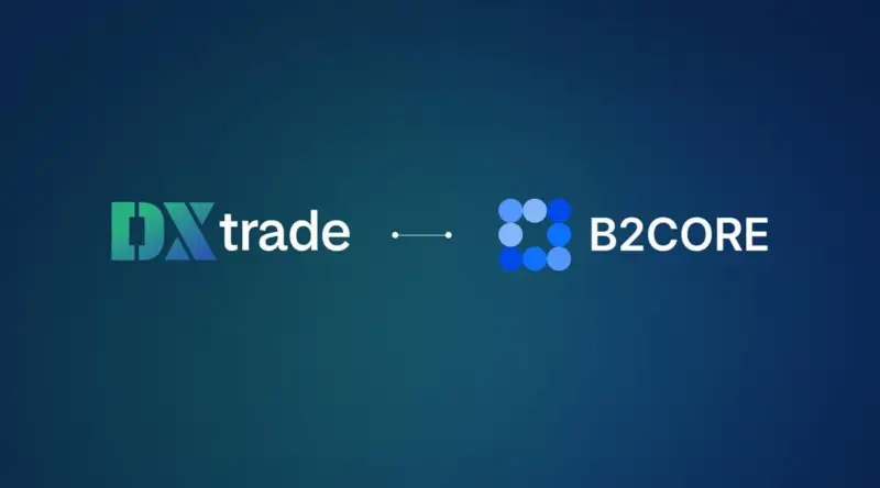Devexperts将B2CORE CRM集成至DXtrade平台，拓展经纪商生态系统