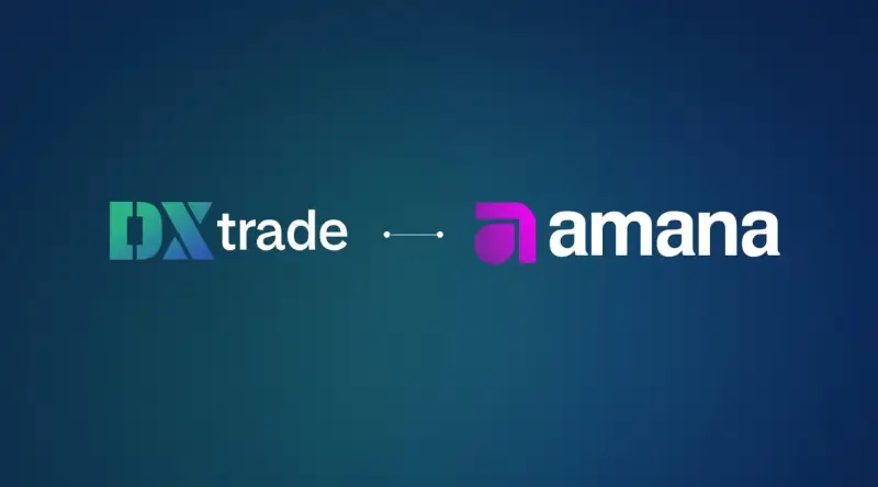 DXtrade 携手迪拜流动性提供商 amana，拓展中东北非市场