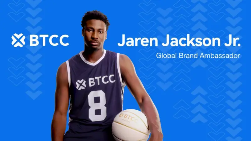 BTCC 签约 NBA 球星 Jaren Jackson Jr. 担任全球品牌大使