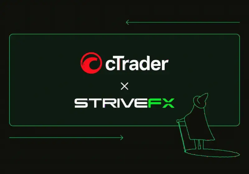 StriveFX 扩大平台产品线，新增 cTrader 交易平台
