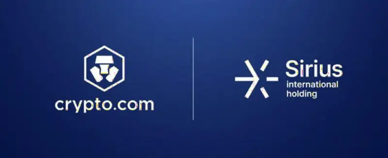 Sirius International Holding联手Crypto.com：推动阿联酋区块链与资产代币化基础设施