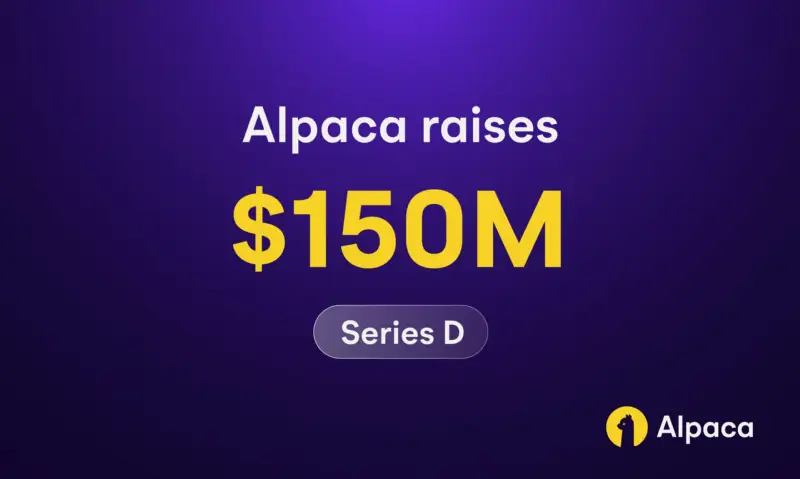 Alpaca 获 Drive Capital 领投 1.5 亿美元 D 轮融资，估值达 11.5 亿美元