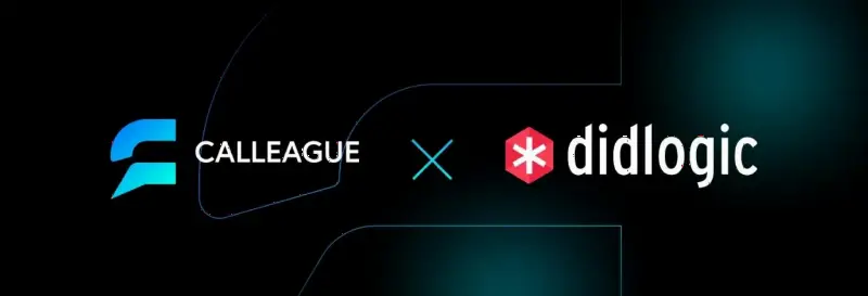 Calleague与didlogic达成合作，为经纪商提供SIP连接解决方案