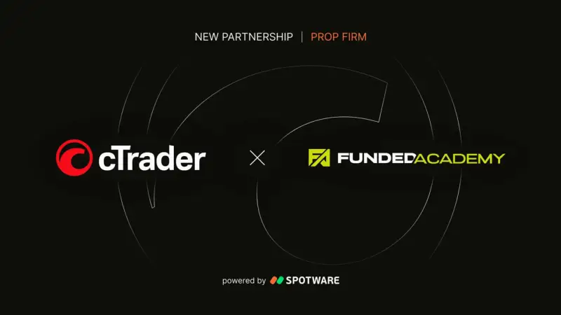 Funded Academy 与 cTrader 达成合作，引入 AI 交易与 Traders First™ 理念