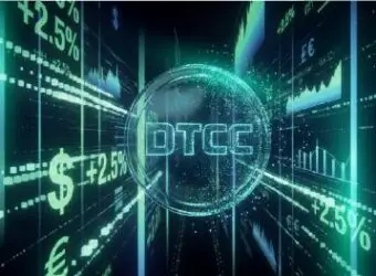 DTCC宣布美国交易已成功使用DTC代币化资产处理