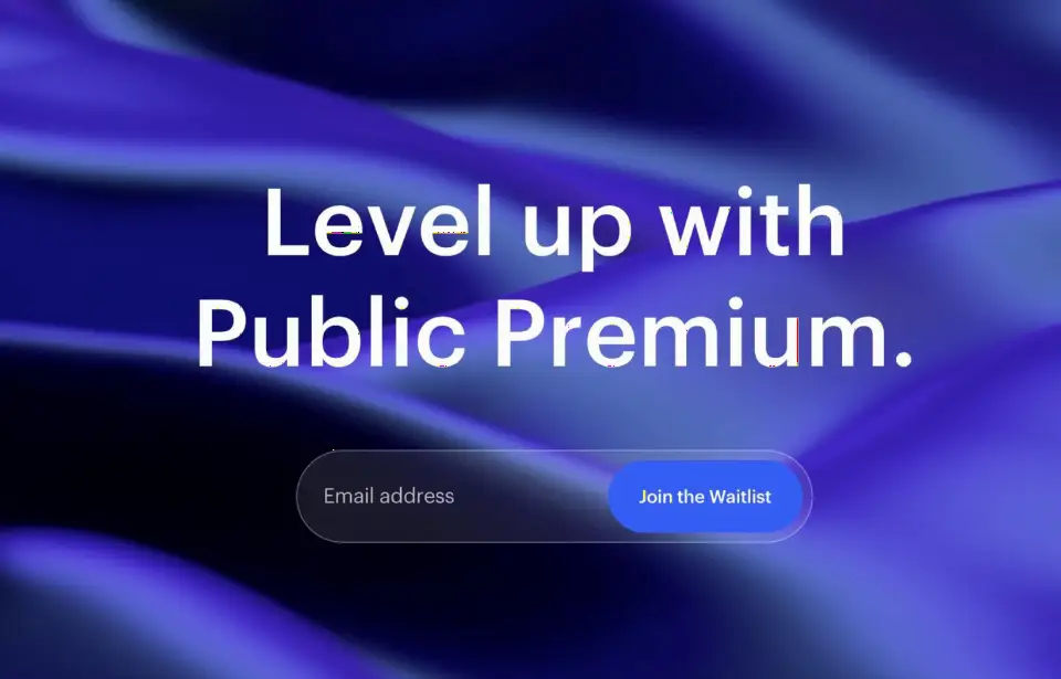 Public.com 将推出付费服务 Public Premium，月费10美元