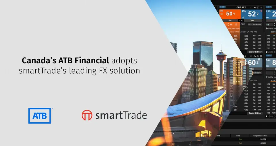 ATB Financial 采用 smartTrade 作为客户外汇交易平台