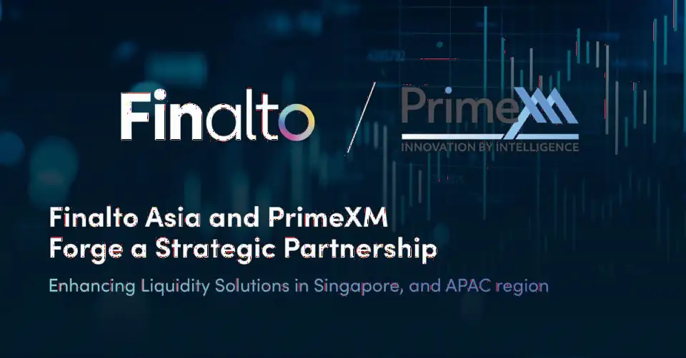 Finalto Asia与PrimeXM达成战略合作，共推亚太流动性解决方案