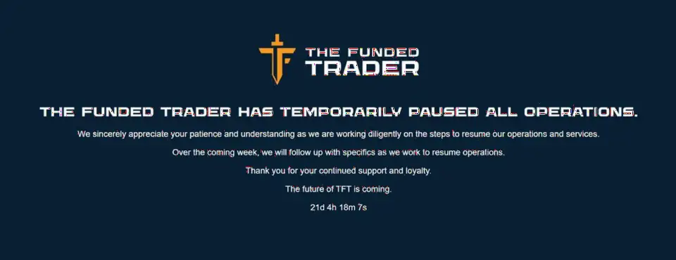 自营交易公司The Funded Trader暂停运营，CEO称将重新推出品牌