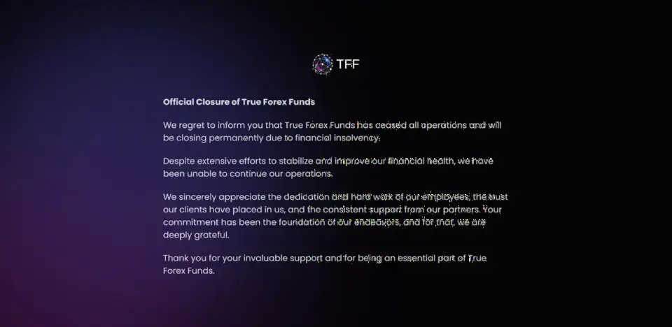 True Forex Funds 因财务 insolvency 永久关闭，成 MetaQuotes 打击自营交易公司首批受害者