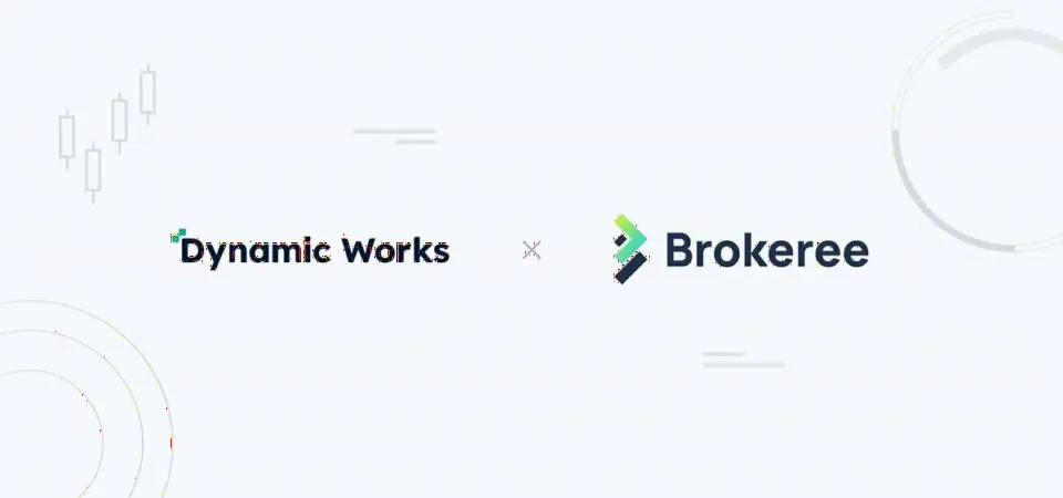 Brokeree与Dynamic Works合作推出自营交易集成CRM