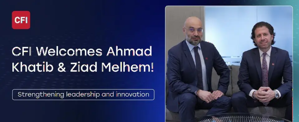 CFI任命Ahmad Khatib为首席商务官,Ziad Melhem为首席营销官