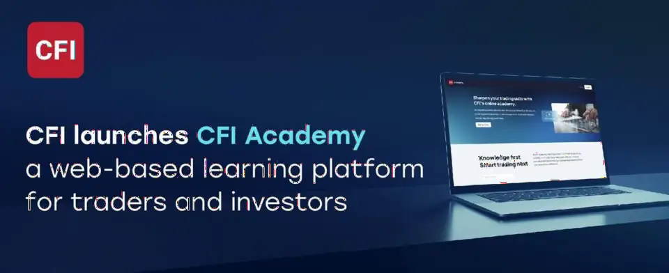 CFI推出CFI Academy在线学习平台，助力交易者与投资者提升技能
