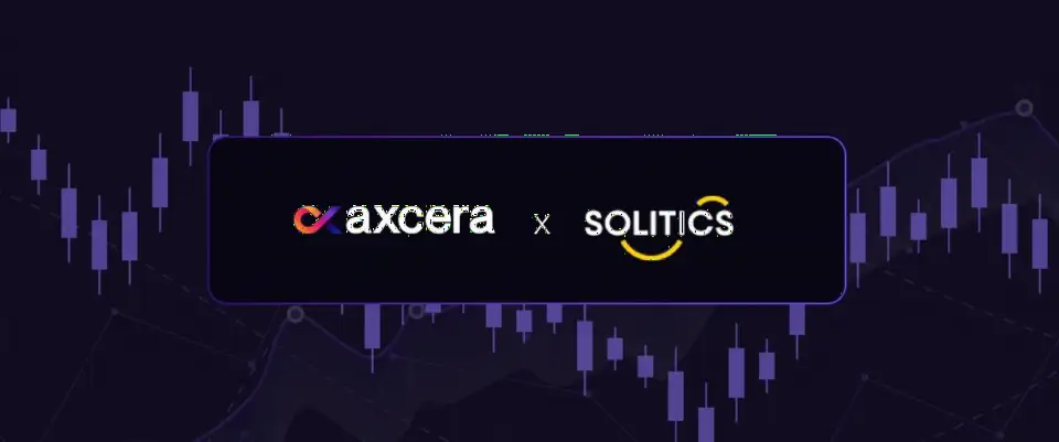 Axcera 与 Solitics 达成战略合作，为自营交易公司提供自动化客户互动方案
