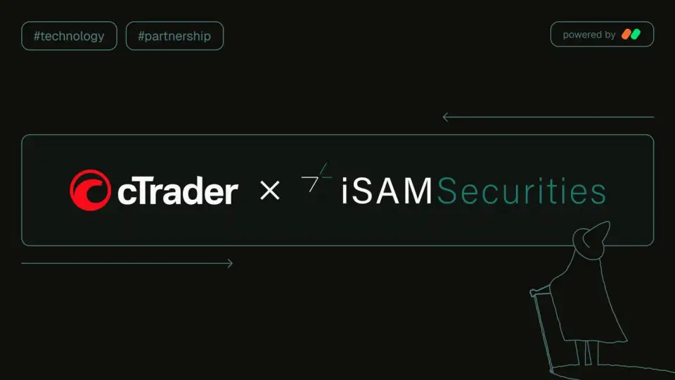 cTrader 平台宣布与 iSAM Securities 完成集成