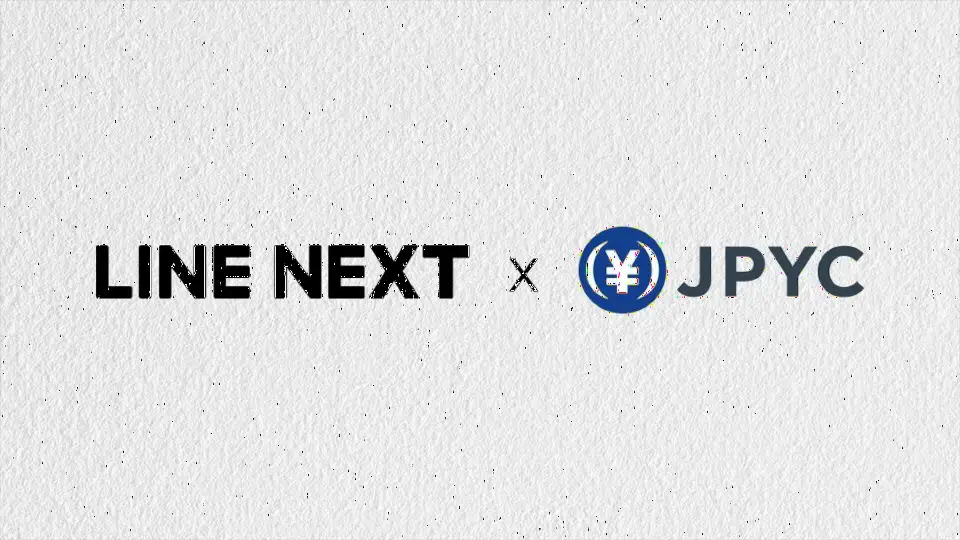 LINE NEXT 与 JPYC 签署谅解备忘录，拟将日元稳定币引入 LINE 生态