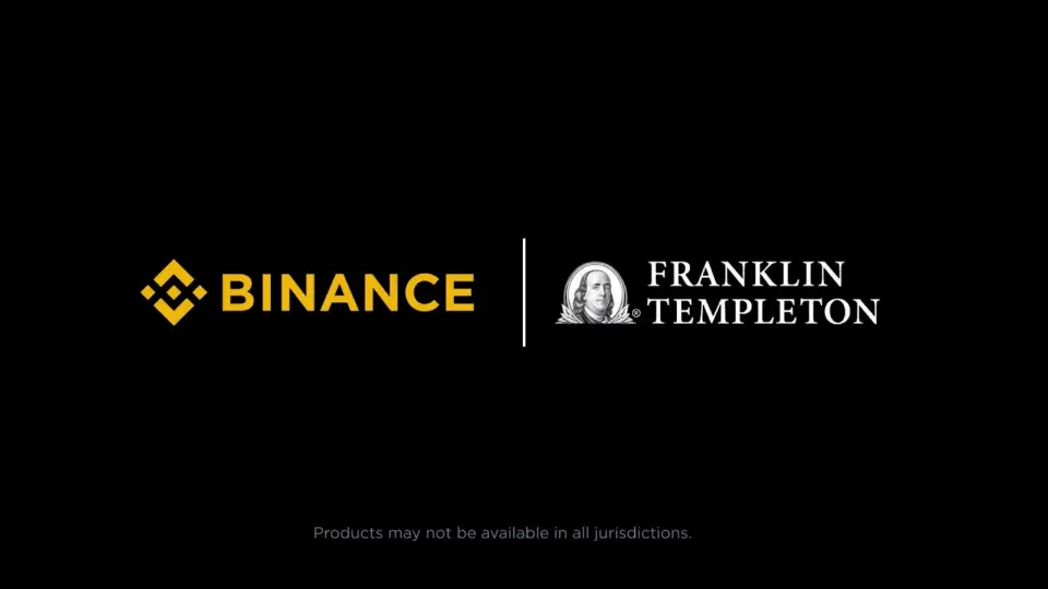 Franklin Templeton与Binance扩大合作,推出机构场外抵押品计划