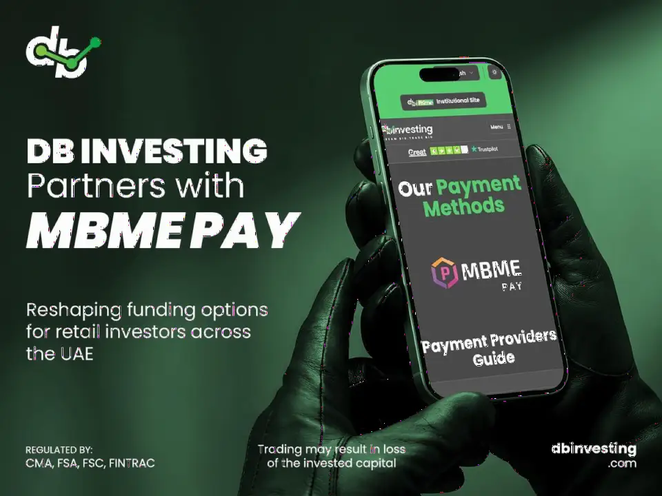 DB Investing 携手 MBME Pay，阿联酋客户可通过线下终端入金交易账户