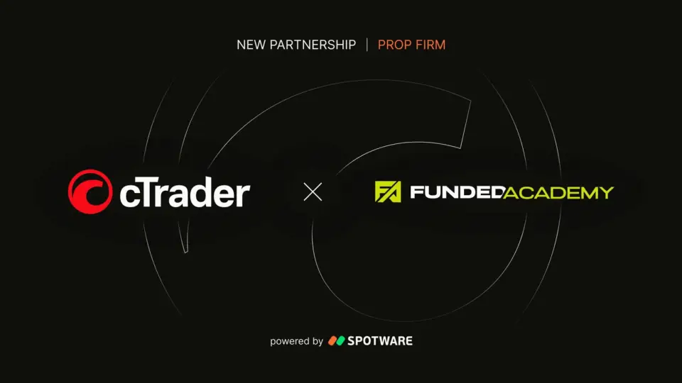 Funded Academy 与 cTrader 达成合作，引入 AI 交易与 Traders First™ 理念