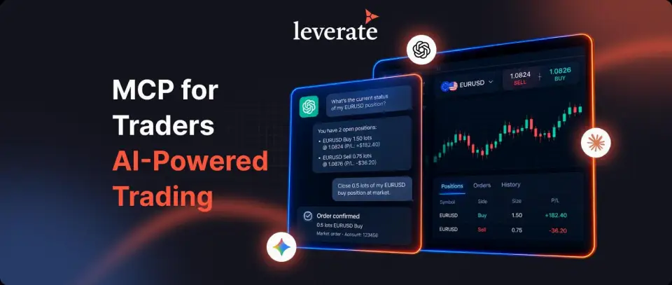 Leverate 发布 MCP for Traders，将 Claude、ChatGPT 等 AI 助手接入真实交易账户